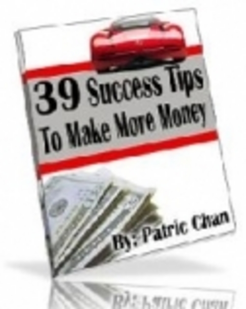Product picture 39 Success Tips To Make More Money