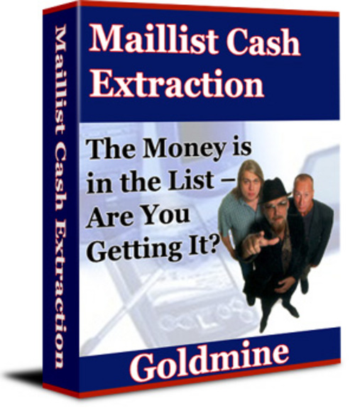 Product picture Maillist Cash Extraction The Money is in the List