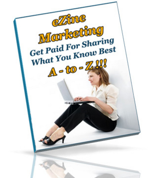Product picture eZine Marketing Get Paid For Sharing What You Know Best